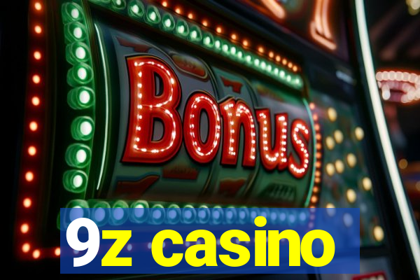 9z casino